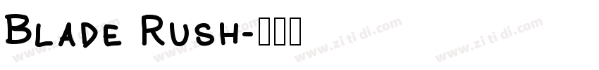 Blade Rush字体转换